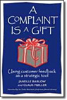 A Complaint Is A Gift. Click to read.